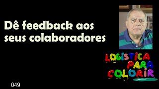 Dê feedback aos colaboradores