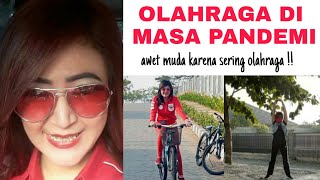 OLAHRAGA DI MASA PANDEMI || rahasia agar tetap bugar