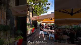 STAND BY ME #liveBacio & StefanieȘtefana Alexia Săvulescu