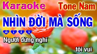 karaoke nhìn đời mà sống tone nam _ nhạc sống | phương hiếu organ