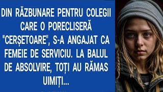 Din răzbunare pentru colegii care o porecliseră "cerșetoare", s-a angajat ca femeie de serviciu...