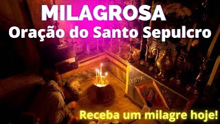 🔴[Milagrosa] Milagrosa oração do santo sepulcro de Jesus Cristo🙏