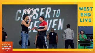 Closer To Heaven (BSL Interpreted) | West End LIVE 2024