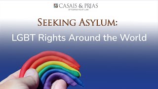 Seeking Asylum: LGBT Rights Around the World