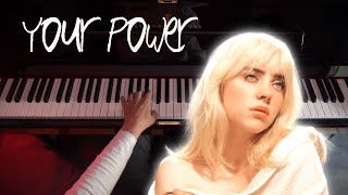 Billie Eilish - Your Power - Piano Cover