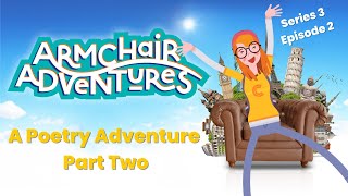 Armchair Adventures - A Poetry Adventure Part 2 (A Join-in Story Podcast For Kids)