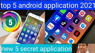 Latest new 5 Android Application 2021|| New Android Application | pomzi tech