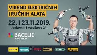 VIKEND električnih i ručnih alata - Bačelić Profi Shop