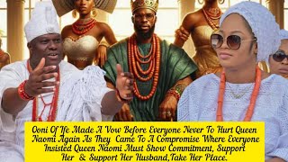 Ooni Of Ife Made A Vow Before Everyone Never To Hurt Queen Naomi Again