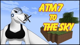 All The Mods 7 : To The Sky With Zepp [multistream]