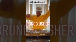 Bruno x Usher dj JustWill