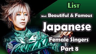 List , Most Beautiful & Famous Japanese Female Singers , part 8