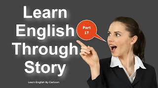 Learn English Through Story with Subtitles - Great Ghost Stories part17