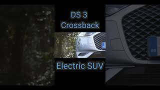 DS 3 Crossback, Electric Vehicle, Electric SUV Car