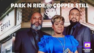 Park N Ride Band- Live @ Copper Still || Fabulosity For You