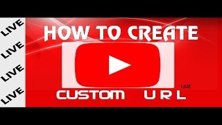 How to Create a Custom URL On Youtube  2018 (Easiest) । Tamal360 🔥