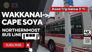 Diaries of a Happy Feet :🚗 Wakkanai 稚内 to Cape Soya 宗谷岬 Park via Bus (Extended Cut) Japan 🇯🇵🗾 [4K]