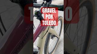 GRAVEL POR TOLEDO #ciclismo #mtb #gravel #motivaos  #cannondale #toledo #mtb #bikepacking #road #bh