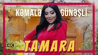 Kemale Gunesli - Tamara 2024 / Klip