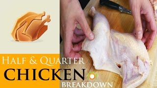 Half Chicken & Quarter Chicken BreakDown | Chicken Butchery