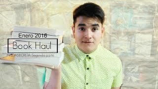 Book Haul - Enero 2016 | EL SECRETO DE LOS LIBROS. #VEDASECRETA Pt. II