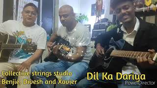 COLLECTIVE STRINGS STUDIO Dil Ka Dariya (cover) Guitar Instrumental song by Benjie and Divesh🎸