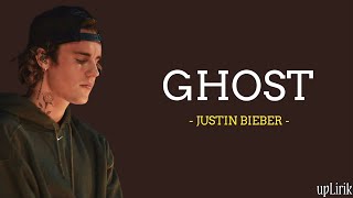 Justin Bieber - Ghost (Lirik dan Terjemahan)