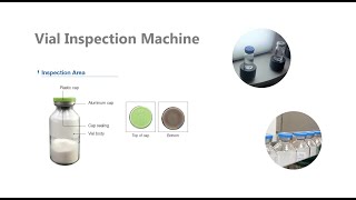 Vial Inspection Machine