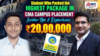 Insider Tips 🤫 By Student Who Packed The Highest Package 💰 CMA Campus Placement | MEPL Classes