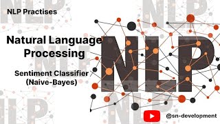 Sentiment-Classifier (Naive-Bayes) | Simple NLP Practises | 02