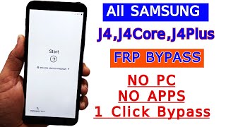 Samsung J4,J4 Core,J4 Plus Frp Bypass | Samsung J4 Frp Bypass | Google Account Bypass Without PC