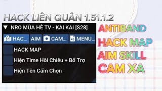 Hack Liên Quân Mới Nhất Free Download Antiband, Hack Map, Aim Skill, Cam Xa