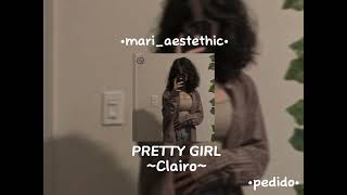 Pretty girl // clairo // speed up // mari_aestethic 🤍🌈