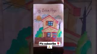 my dream house 🏠 beautiful drawing 😍