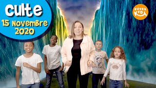 SUPER EGLISE EN LIGNE - Culte pour les enfants - 15/11/2020