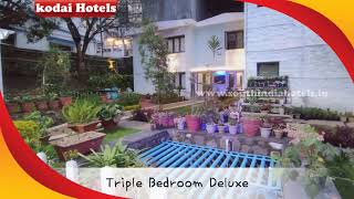 Kodaikanal Hotels- Triple Beded Rooms In Kodaikanal- Best Budget hotels kodaikanal-Kodai Hotels