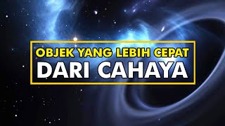 Objek yang melebihi Kecepatan Cahaya