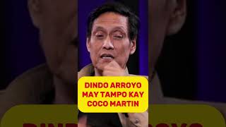 DINDO ARROYO MAY TAMPO KAY COCO MARTIN #pbbm #vpsara #saraduterte #batangquiapo