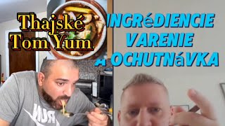 Varíme Tom Yum, pochúťka z Thajska