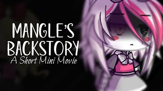 Mangle’s Backstory - A Gacha  Life FNAF Short - It’s Magicalme