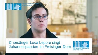 Chorsänger Luca Lepore singt Johannespassion in Freising