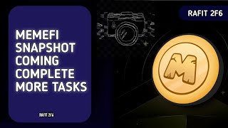 MEMEFI SNAPSHOT COMING 📸|| COMPLETE MORE TASKS ENABLE IN MEMEFI AIRDROP 😱