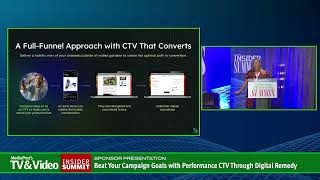 Sponsor Presentation – Beat Your Campaign Goals with Performance CTV Through Digital Remedy