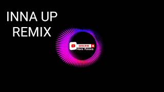 INNA UP || MAGIC TOUCH // REMIX DJ TERBARU / SPEED MUSIK