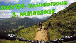 Davos Bahnentour - Meierhof