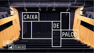 A Caixa de Palco - Terças Técnicas