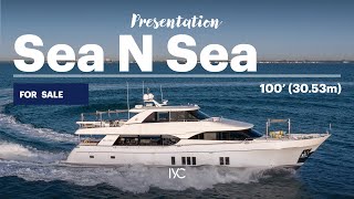 SEA N SEA I 100' (30.53m) Ocean Alexander I For sale with IYC