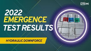 Hydraulic Downforce Emergence Test Results