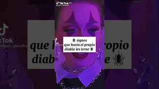 🕷Signos que hasta el  propio  diablo  les teme🕷