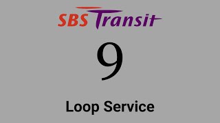 (Outdated) SBS Transit Trunk Service 9 Hyperlapse / SMB8037C